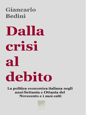 cover image of Dalla crisi al debito